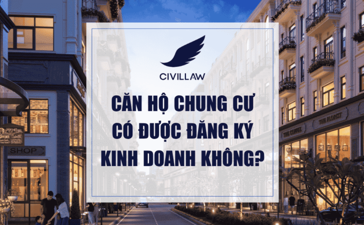 Căn hộ chung cư có được đăng ký kinh doanh không?