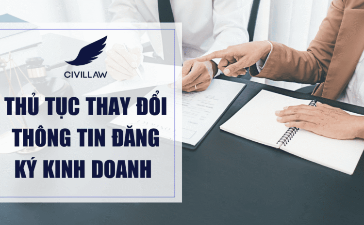Thủ tục thay đổi thông tin đăng ký kinh doanh